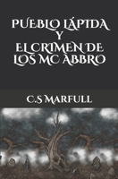 Pueblo Lápida y el Crimen de los Mc Abbro B08T43FGT7 Book Cover