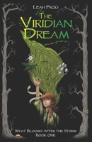 The Viridian Dream B0D9LF7774 Book Cover