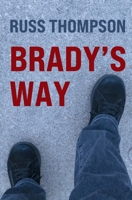 Brady's Way (Finding Forward) 1964809037 Book Cover