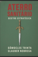 ATERRO SANITÁRIO: GESTÃO ESTRATÉGICA B0FZX7TCKV Book Cover