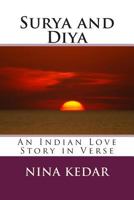 Surya and Diya: An Indian Love Story 1499185227 Book Cover