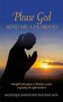Please God Send Me a Husband 0986431605 Book Cover
