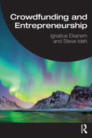 Crowdfunding and Entrepreneurship 1032046287 Book Cover