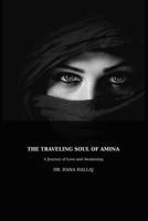 The Traveling Soul of Amina B0F8BWQ5G4 Book Cover