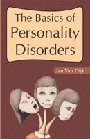 The Basics of Personality Disorders B085DKVPLZ Book Cover