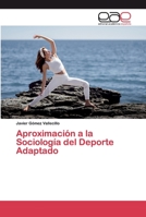Aproximación a la Sociología del Deporte Adaptado 6200401454 Book Cover