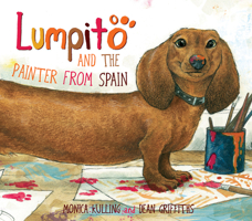 Lumpito and the Painter from Spain 1927485002 Book Cover