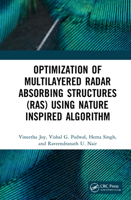 Optimization of Multilayered Radar Absorbing Structures (Ras) Using Nature Inspired Algorithm 0367759128 Book Cover