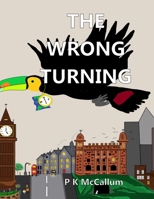 The Wrong Turning B096J11VCY Book Cover