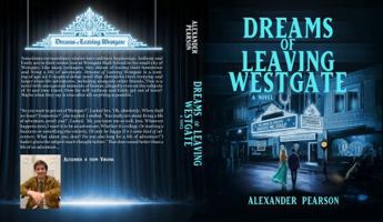 Dreams of Leaving Westgate: A Novel B0GQC3Q29L Book Cover