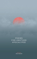 Poems for Another Apocalypse B0C8R1ZHQH Book Cover