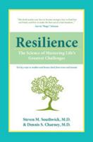 Resilience: The Science of Mastering Life's Greatest Challenges 0521195632 Book Cover