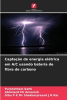 Captação de energia elétrica em A/C usando bateria de fibra de carbono (Portuguese Edition) 6208270448 Book Cover