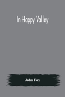In Happy Valley 1517396719 Book Cover