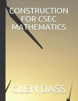 Construction for Csec Mathematics 107748352X Book Cover