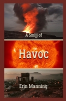 A Smijj of Havoc 1726471624 Book Cover