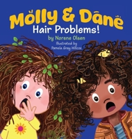 Molly and Dane: Hair Problems! 1779443161 Book Cover