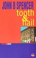 Tooth & Nail 1899344314 Book Cover