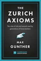 The Zurich Axioms