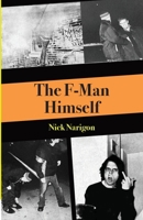 The F-Man Himself B0F1YDCVTF Book Cover