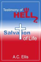 Testimony of Hell: Salvation Life 0805959505 Book Cover