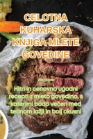 Celotna Kuharska Knjiga Mlete Govedine 1835648312 Book Cover