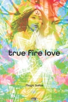 True Fire Love B0FHBFXZCT Book Cover
