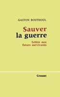 Sauver la guerre 2246805848 Book Cover