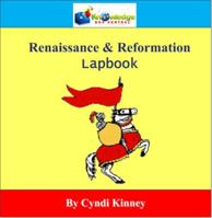 Renaissance and Reformation Lapbook 1616251484 Book Cover