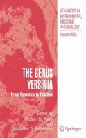 Advances in Experimental Medicine and Biology, Volume 603: The Genus Yersinia: From Genomics to Function 0387721231 Book Cover