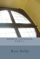 Mobile Gundam 1722678232 Book Cover