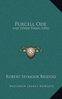 Purcell Ode and Other Poems 1986167380 Book Cover