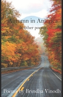 Autumn in America & Other Poems B09TDW8593 Book Cover