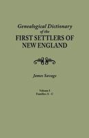 Genealogical Dictionary of the First Settlers of New England 3849687155 Book Cover