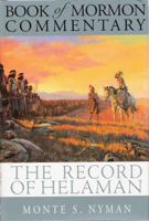 The Record of Helaman: Book of Mormon Commentary, Volume 4 1932280545 Book Cover