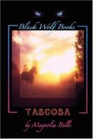 Tascosa 0615156347 Book Cover