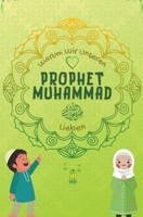 Warum Wir Unseren Prophet Muhammad Lieben? B09BY84T34 Book Cover