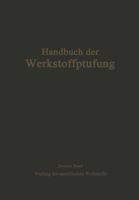 Die Prufung Der Metallischen Werkstoffe 3642891322 Book Cover