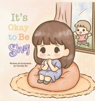 It's Okay to Be Shy B0GV1JJHJR Book Cover