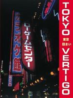 Tokyo Vertigo 1840680369 Book Cover