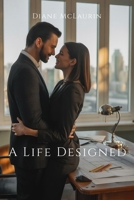 A LIFE DESIGNED 1807041506 Book Cover