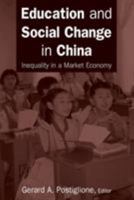 Education And Social Change in China: Inequality in a Market Economy 0765614774 Book Cover