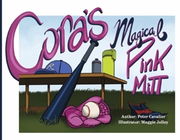 Cora's Magical Pink Mitt 166786467X Book Cover