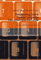 Researching Online Foreign Language Interaction and Exchange: Theories, Methods and Challenges 3034311559 Book Cover