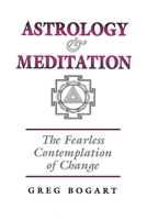 Astrology and Meditation 1902405129 Book Cover