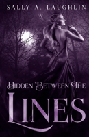 Hidden Between the Lines 486752221X Book Cover