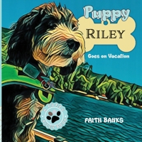 Puppy Riley Goes on Vacation B0C1HVPDTS Book Cover