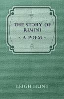 The Story of Rimini: A Poem 1444666371 Book Cover