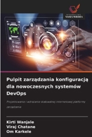 Pulpit zarzadzania konfiguracja dla nowoczesnych systemów DevOps (Polish Edition) 620995443X Book Cover