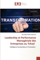 Leadership et Performance Managériale des Entreprises au Tchad 6203425338 Book Cover
